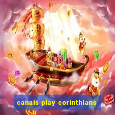 canais play corinthians